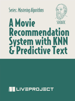 A Movie Recommendation System with KNN & Predictive Text