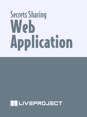 Build a Secrets Sharing Web Application