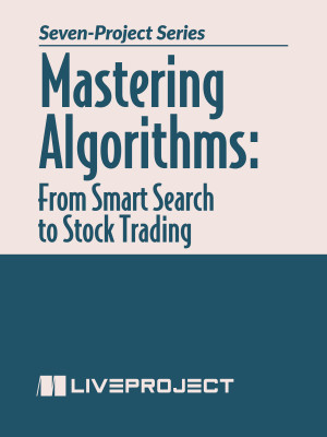Mastering Algorithms: From Smart Search to Stock Trading