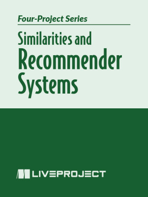 Similarities and Recommender Systems