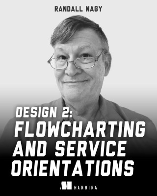 Design 2: Flowcharting and Service Orientations