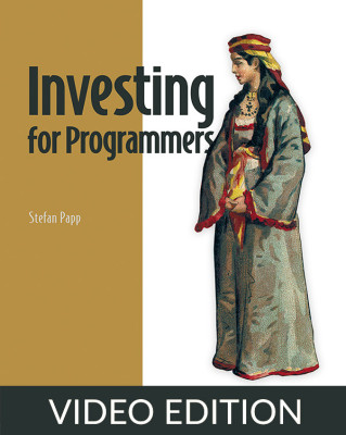 Investing for Programmers Video Edition