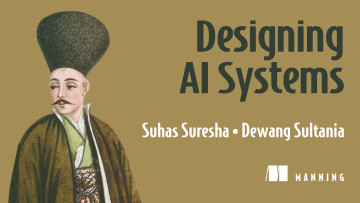 Designing AI Systems - Suhas Suresha and Dewang Sultania