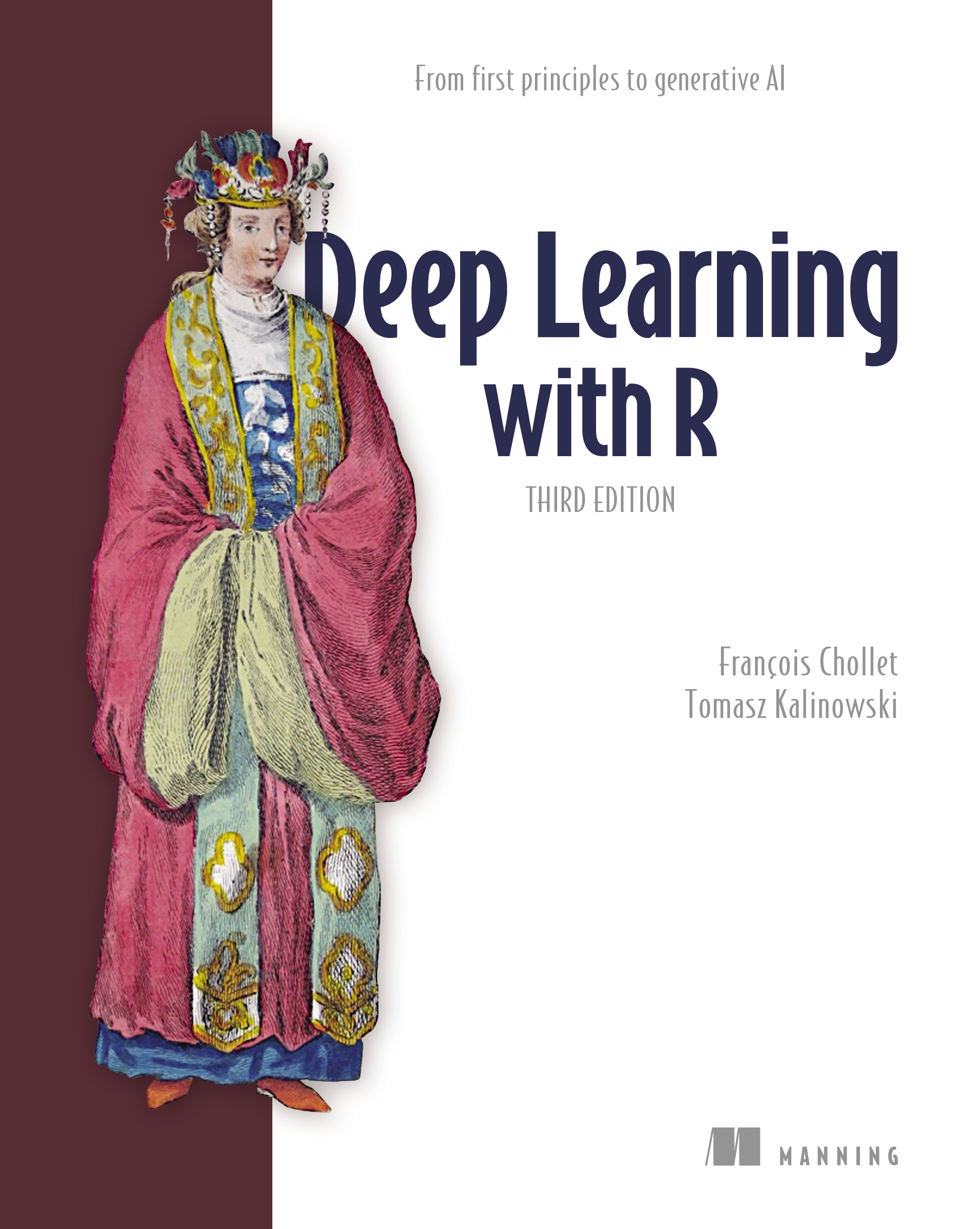 Deep Learning with R, Third Edition - François Chollet, Tomasz