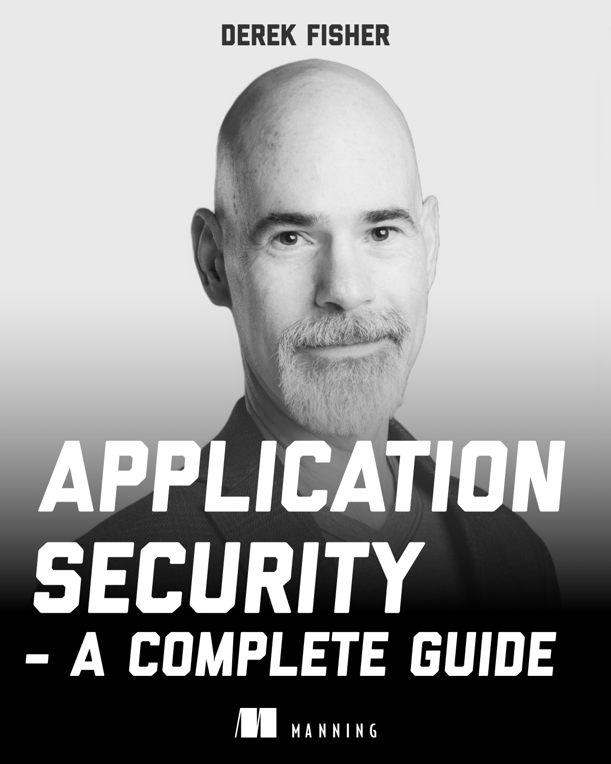 Application Security A complete guide